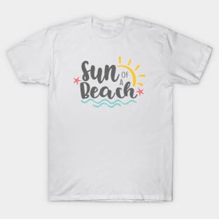 Sun of A Beach, Summer, Funny Tee, T-shirt T-Shirt